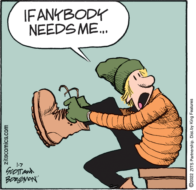 Font OCR: IFANKBODY NEEDS ME.. 1-7 zitscomics.com ©2022 ZITS Partnership. Distby King Features IFANKBODY NEEDS ME.. 1-7 zitscomics.com ©2022 ZITS Partnership. Distby King Features