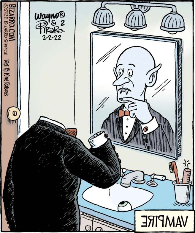 Illustration OCR: WaynoB & 2 2-2-22 3A19MAV BIZARRO.COM ©2022 BIZARRO STUDIOS Dist Y King features WaynoB & 2 2-2-22 3A19MAV BIZARRO.COM ©2022 BIZARRO STUDIOS Dist Y King features