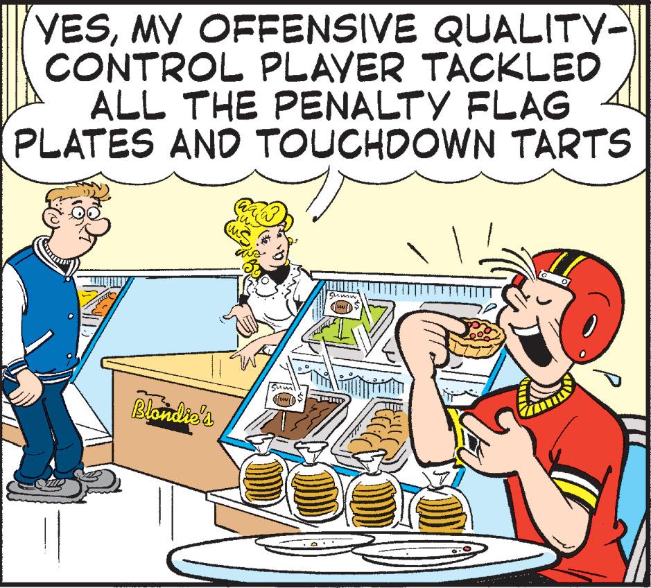 Illustration OCR: VESMY OFFENSIVE QUALITY- CONTROL PLAYER TACKLED ALL THE PENALTY FLAG PLATES AND TOUCHDOWN TARTS Blondie's VESMY OFFENSIVE QUALITY- CONTROL PLAYER TACKLED ALL THE PENALTY FLAG PLATES AND TOUCHDOWN TARTS Blondie's