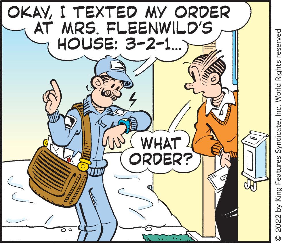 Gesture OCR: OKAVI TEXTED MY ORDER AT MRS. FLEENWILD'S HOUSE: 3-2-1... WHAT ORDER? © 2022 by King Features SyndicateInc. World Rights reserved OKAVI TEXTED MY ORDER AT MRS. FLEENWILD'S HOUSE: 3-2-1... WHAT ORDER? © 2022 by King Features SyndicateInc. World Rights reserved