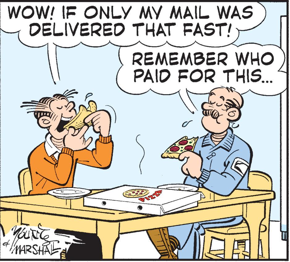 Food OCR: WOW! IF ONLY MY MAIL WAS DELIVERED THAT FAST! REMEMBER WHO PAID FOR THIS. MARSHAL WOW! IF ONLY MY MAIL WAS DELIVERED THAT FAST! REMEMBER WHO PAID FOR THIS. MARSHAL