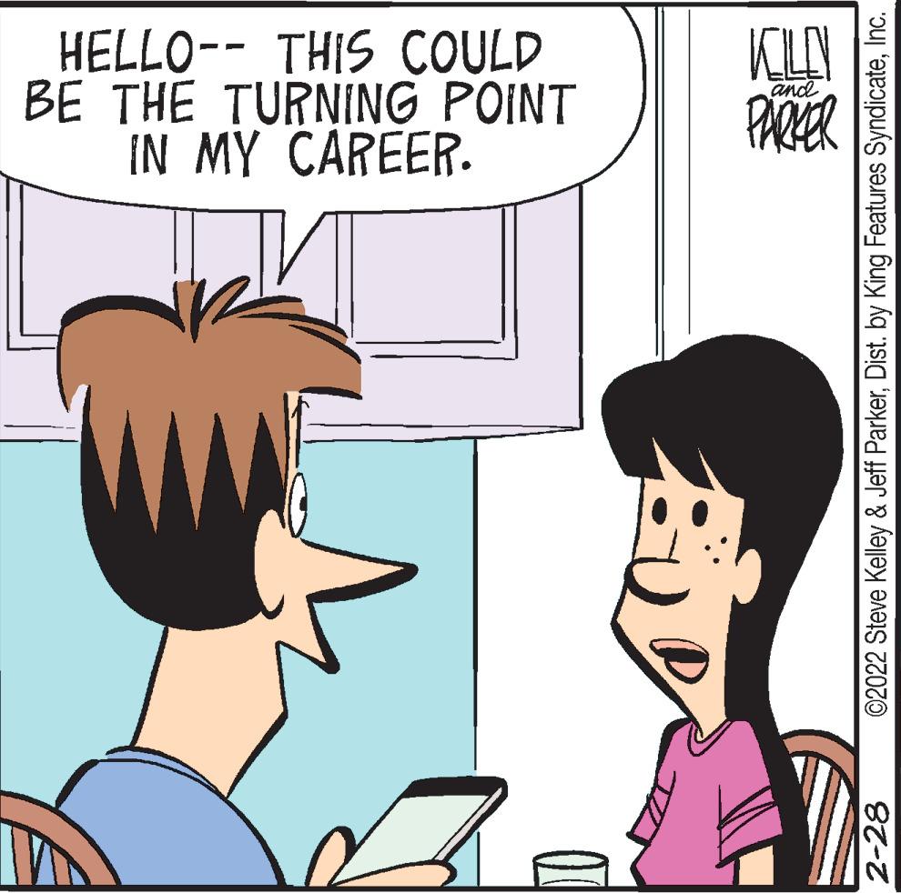 Product OCR: HELLO-- THIS COULD BE THE TURNING POINT IN MY CAREER. KLEY PARER and 2-28 ©2022 Steve Kelley & Jeff ParkerInc. HELLO-- THIS COULD BE THE TURNING POINT IN MY CAREER. KLEY PARER and 2-28 ©2022 Steve Kelley & Jeff ParkerDist. by King Features Syndicate