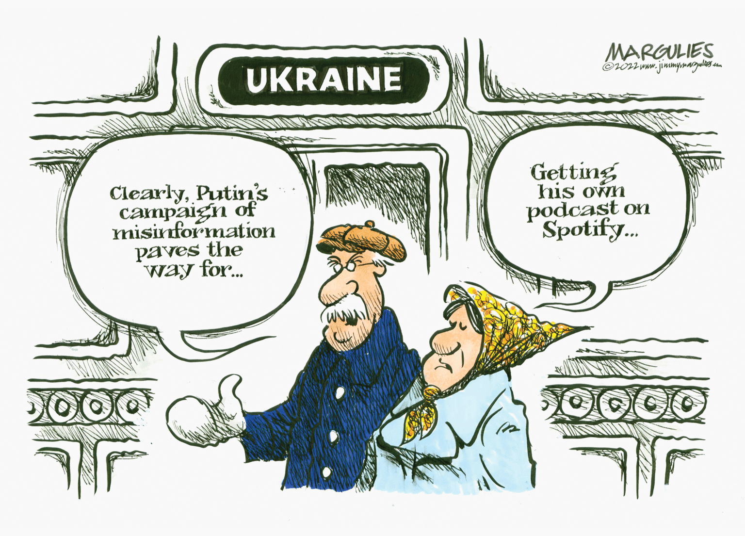 Parallel OCR: MARGULIES UKRAINE Getting ClearlyPutin's campaign of his own podcast on Spotify. misinformation paves the way for. MARGULIES UKRAINE Getting ClearlyPutin's campaign of his own podcast on Spotify. misinformation paves the way for.
