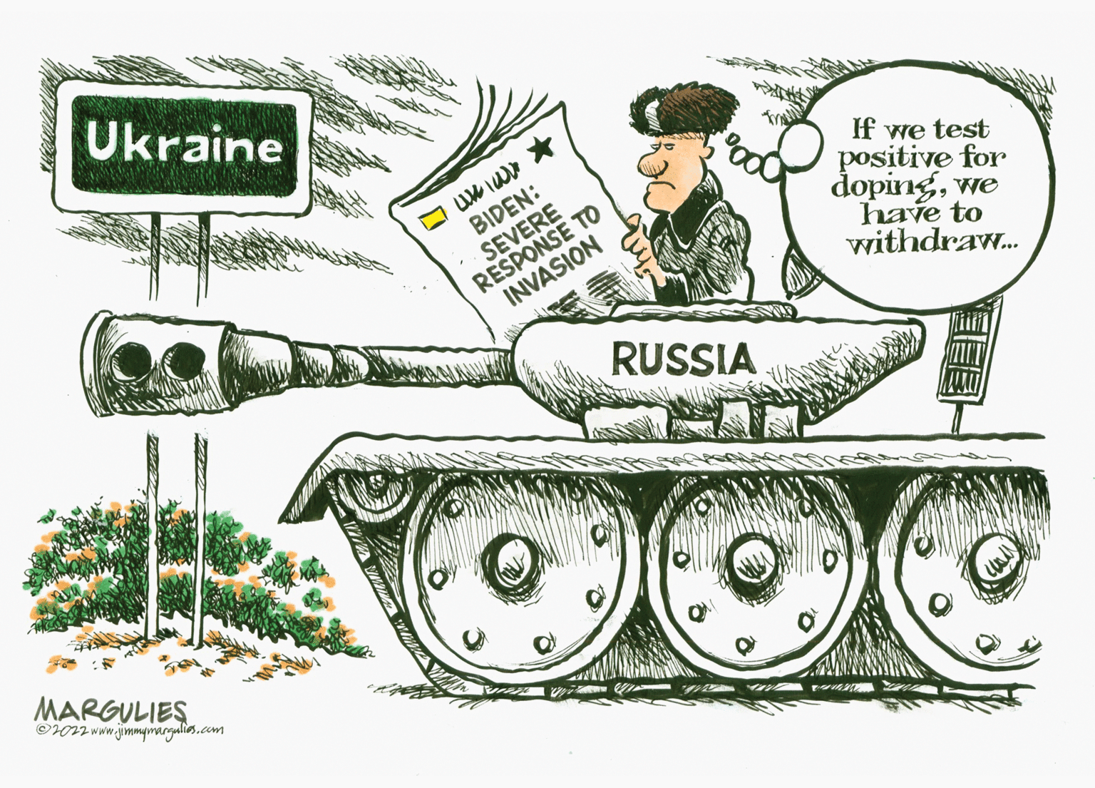 Illustration OCR: Ukraine BIDEN: SEVERE RESPONSE TO INVASION If we test positive for dopingwe have to withdraw. RUSSIA MARGULIES ©012 www.jimmymargulies.com Ukraine BIDEN: SEVERE RESPONSE TO INVASION If we test positive for dopingwe have to withdraw. RUSSIA MARGULIES ©012 www.jimmymargulies.com