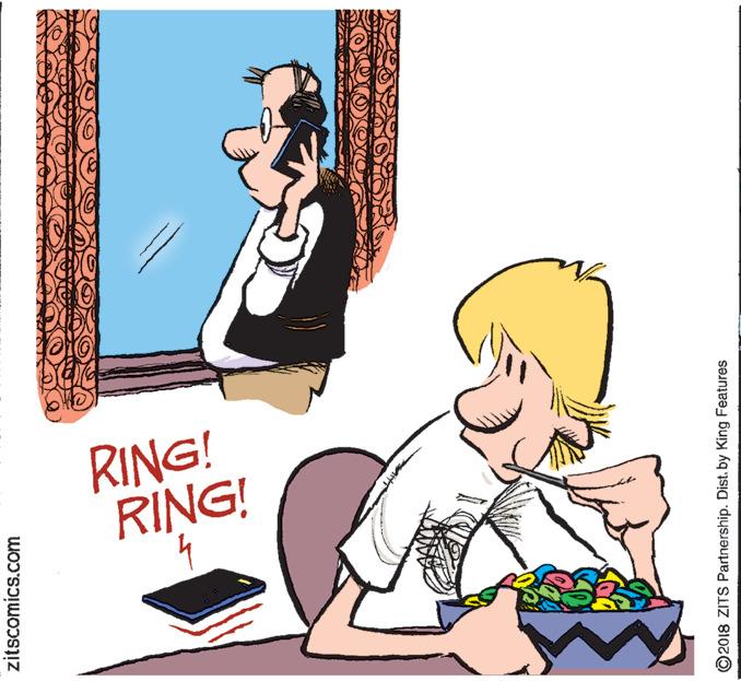 Graphics OCR: RING! RING! zitscomics.com O2018 ZITS Partnership. Dist. by King Features RING! RING! zitscomics.com O2018 ZITS Partnership. Dist. by King Features