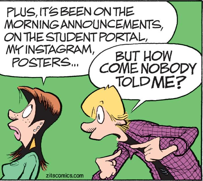 Gesture OCR: PLUSITS BEEN ON THE MORNING ANNOUNCEMENTSPOSTERS. BUT HOW COME NOBODY TOLDME? zitscomics.com 000 PLUSITS BEEN ON THE MORNING ANNOUNCEMENTSON THE STUDENT PORTALMY INSTAGRAMPOSTERS. BUT HOW COME NOBODY TOLDME? zitscomics.com 000