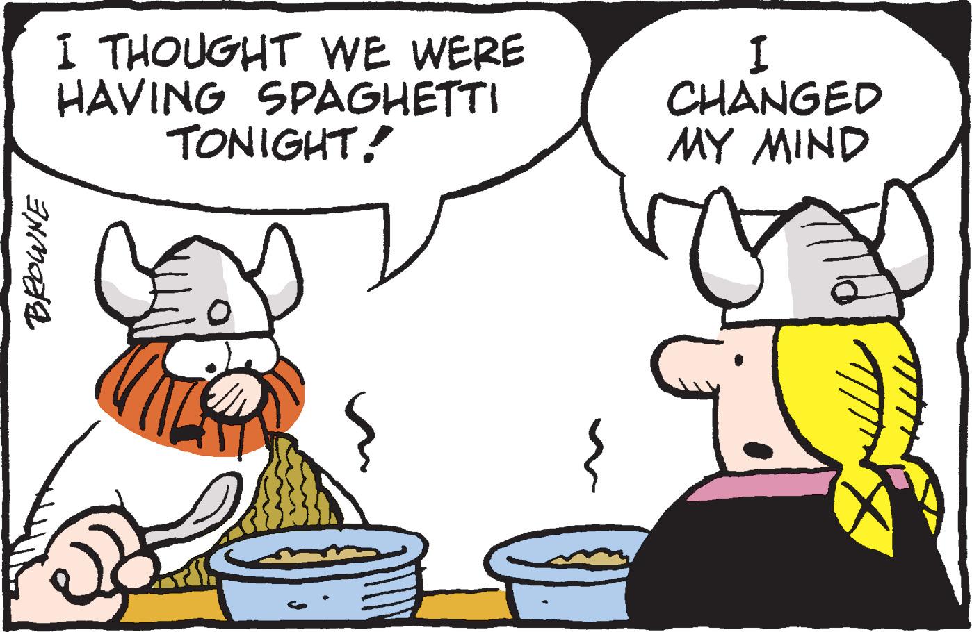 Sharing OCR: I THOUGHT WE WERE HAVING SPAGHETTI TONIGHT! CHANGED MY MIND I THOUGHT WE WERE HAVING SPAGHETTI TONIGHT! CHANGED MY MIND