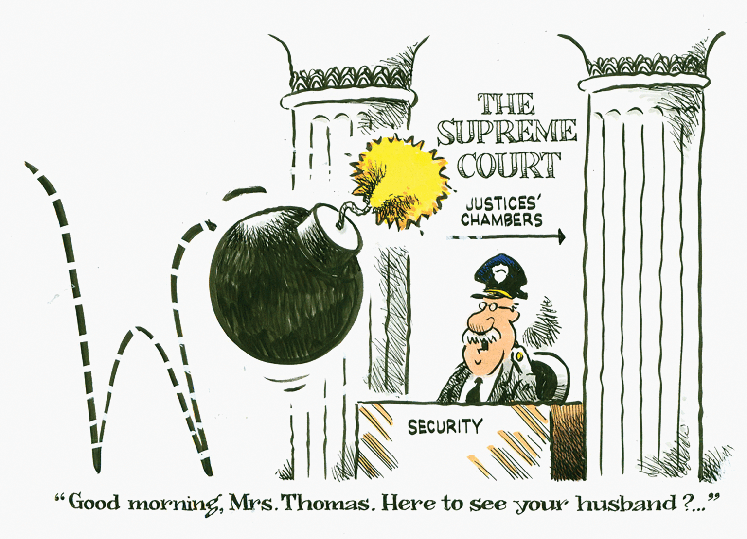 Graphics OCR: THE SUPREME COURT JUSTICES' CHAMBERS SECURITY 66 " Good morningMrs. Thomas. Here to see your husband?." 99 THE SUPREME COURT JUSTICES' CHAMBERS SECURITY 66 " Good morningMrs. Thomas. Here to see your husband?." 99