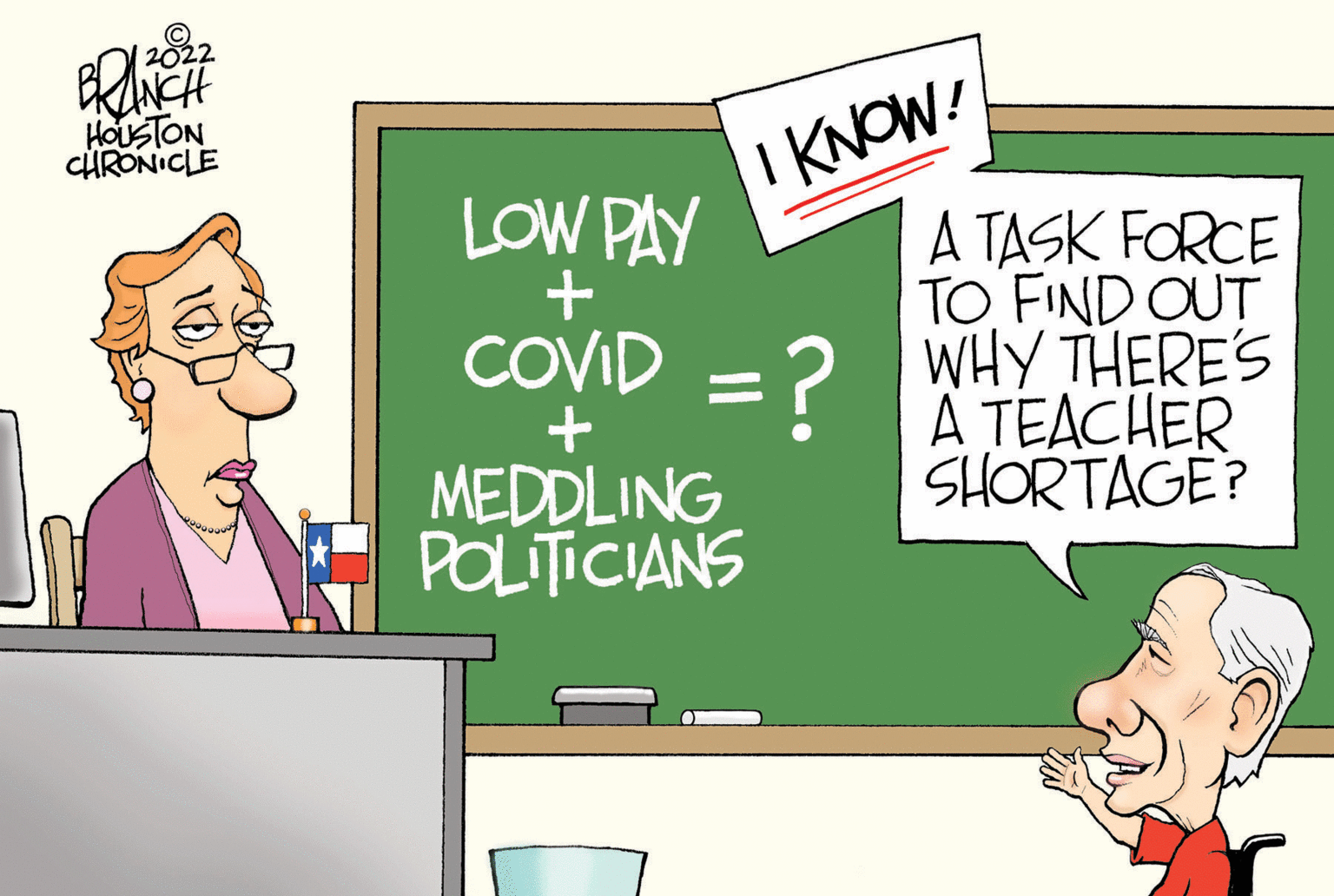 Child OCR: 2022 I KNOW! A TASK FORCE TO FIND OUT HOUSTON CHRONICLE LOW PAY COVID =? WHY THERE'S %3D MEDDLING POLITICIANS A TEACHER SHORTAGE? 2022 I KNOW! A TASK FORCE TO FIND OUT HOUSTON CHRONICLE LOW PAY COVID =? WHY THERE'S %3D MEDDLING POLITICIANS A TEACHER SHORTAGE?