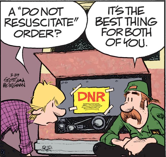 Rectangle OCR: A "DO NOT RESUSCITATE" ORDER? IT'S THE BEST THING FORBOTH OF KOU. 3-29 DNR A "DO NOT RESUSCITATE" ORDER? IT'S THE BEST THING FORBOTH OF KOU. 3-29 DNR