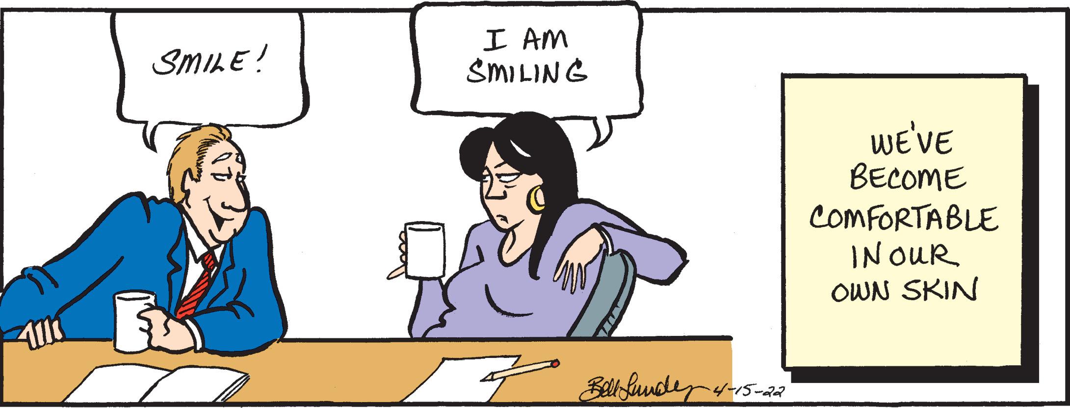 Finger OCR: I AM SMILING SMILE! we'VE BECOME COMFORTABLE IN OUR OWN SKIN 4-15-22 I AM SMILING SMILE! we'VE BECOME COMFORTABLE IN OUR OWN SKIN 4-15-22