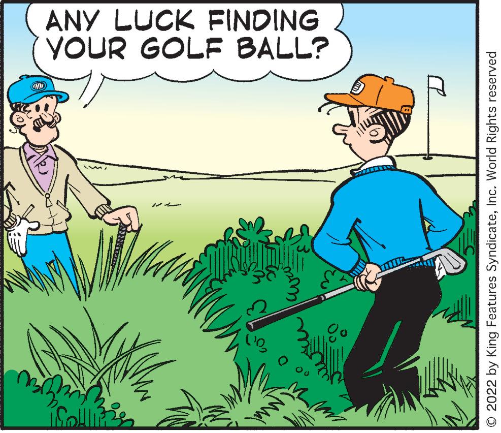 Gesture OCR: ANY LUCK FINDING YOUR GOLF BALL? O 2022 by King Features SyndicateInc. World Rights reserved ANY LUCK FINDING YOUR GOLF BALL? O 2022 by King Features SyndicateInc. World Rights reserved