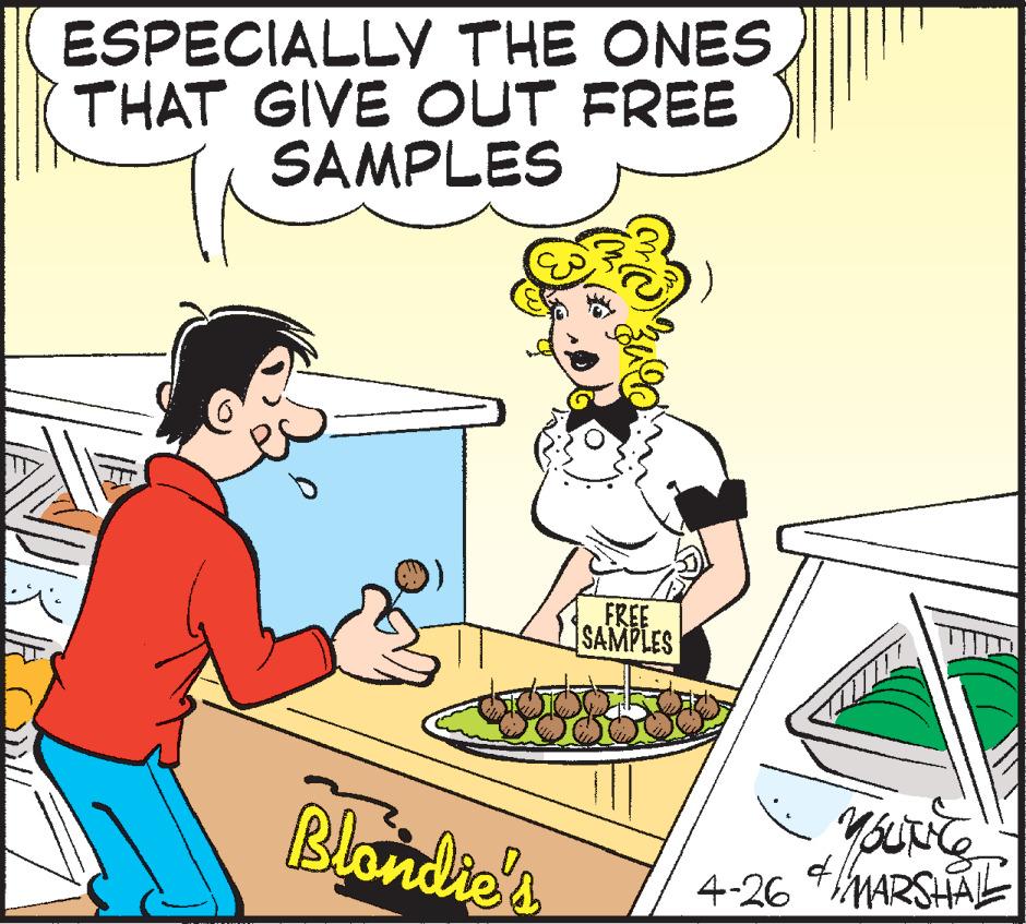 Parallel OCR: ESPECIALLY THE ONES THAT GIVE OUT FREE SAMPLES FREE SAMPLES Blandie'a Youre 4-26 *MARSHAL ESPECIALLY THE ONES THAT GIVE OUT FREE SAMPLES FREE SAMPLES Blandie'a Youre 4-26 *MARSHAL
