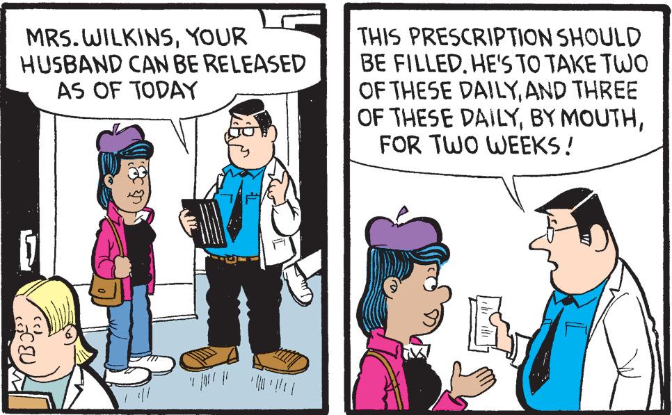 People OCR: MRS. WILKINSYOUR HUSBAND CAN BE RELEASED AS OF TODAY THIS PRESCRIPTION SHOULD BE FILLEDHE'S TO TAKE TWO OF THESE DAILYAND THREE OF THESE DAILYFOR TWO WEEKS ! MRS. WILKINSYOUR HUSBAND CAN BE RELEASED AS OF TODAY THIS PRESCRIPTION SHOULD BE FILLEDHE'S TO TAKE TWO OF THESE DAILYAND THREE OF THESE DAILYBY MOUTHFOR TWO WEEKS !