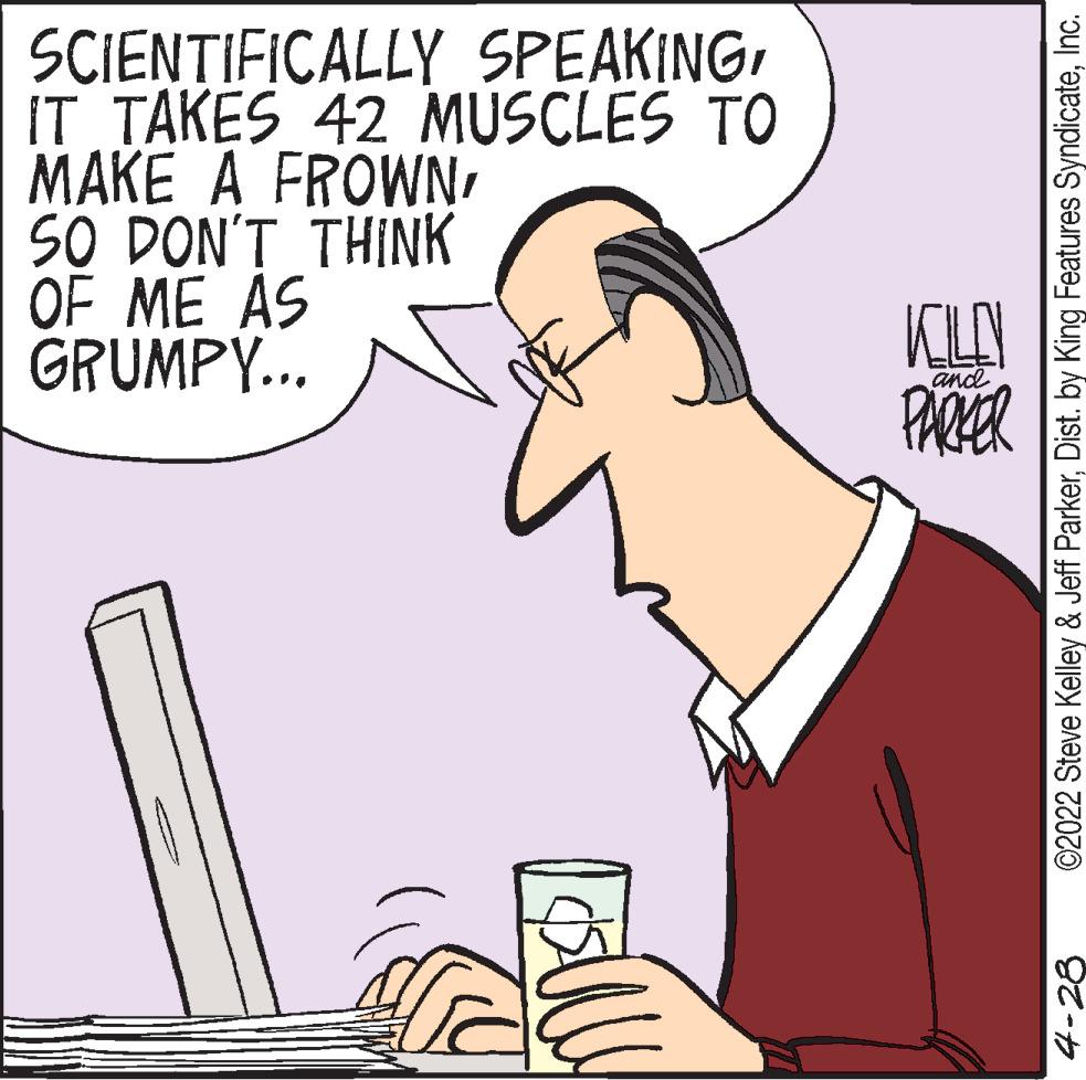 Line OCR: SCIENTIFICALLY SPEAKINGIT TAKES 42 MUSCLES TO MAKE A FROWNSO DON'T THINK OF ME AS GRUMPY.. KLAY PARER and 4-28 ©2022 Steve Kelley & Jeff ParkerInc. SCIENTIFICALLY SPEAKINGIT TAKES 42 MUSCLES TO MAKE A FROWNSO DON'T THINK OF ME AS GRUMPY.. KLAY PARER and 4-28 ©2022 Steve Kelley & Jeff ParkerDist. by King Features Syndicate
