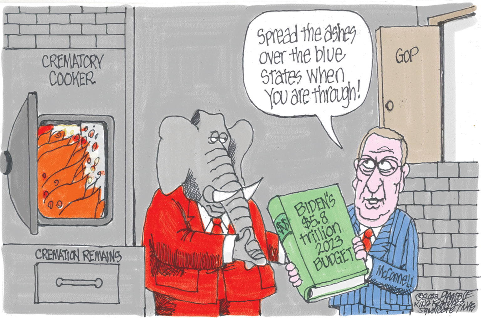 Illustration OCR: Spread the asheg Over the blue States whenYOU are thiaugh! CREMATORY COOKER GOP BIDEN'S $5.8 CREMATION REMAINS $$ trillion 2023 BUDGETE MeConne KING Spread the asheg Over the blue States whenYOU are thiaugh! CREMATORY COOKER GOP BIDEN'S $5.8 CREMATION REMAINS $$ trillion 2023 BUDGETE MeConne KING
