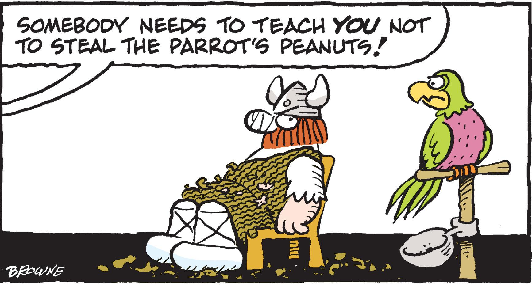 Line OCR: SOMEBODY NEEDS TO TEACH YOU NOT TO STEAL THE PARROT'S PEANUTS! BROWNE nil SOMEBODY NEEDS TO TEACH YOU NOT TO STEAL THE PARROT'S PEANUTS! BROWNE nil