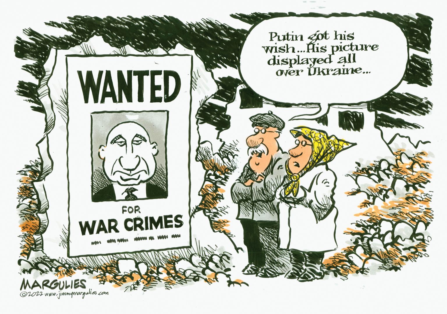 Art OCR: Putin got his wish.His picture displayed all over Úkraine... WANTED FOR WAR CRIMES MARGULIES Oroi www.jimmymargulias com Putin got his wish.His picture displayed all over Úkraine... WANTED FOR WAR CRIMES MARGULIES Oroi www.jimmymargulias com