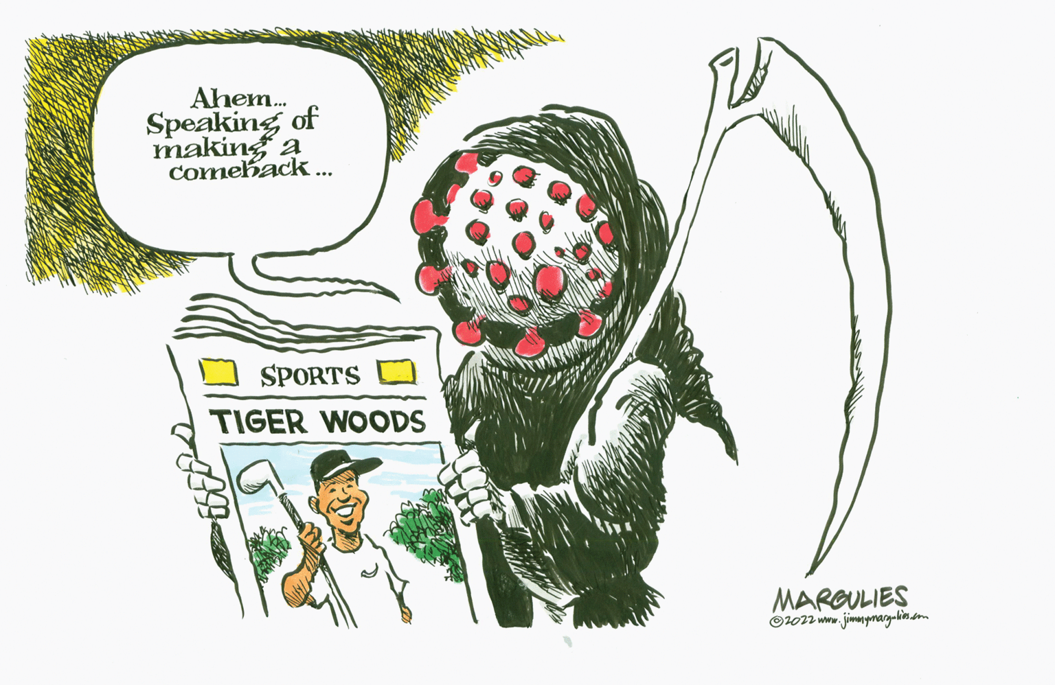 Drawing OCR: Ahem. Speaking of making a Comehack.. SPORTS TIGER WOODS MARGULIES O1012 www. jimnymargakin.sm Ahem. Speaking of making a Comehack.. SPORTS TIGER WOODS MARGULIES O1012 www. jimnymargakin.sm