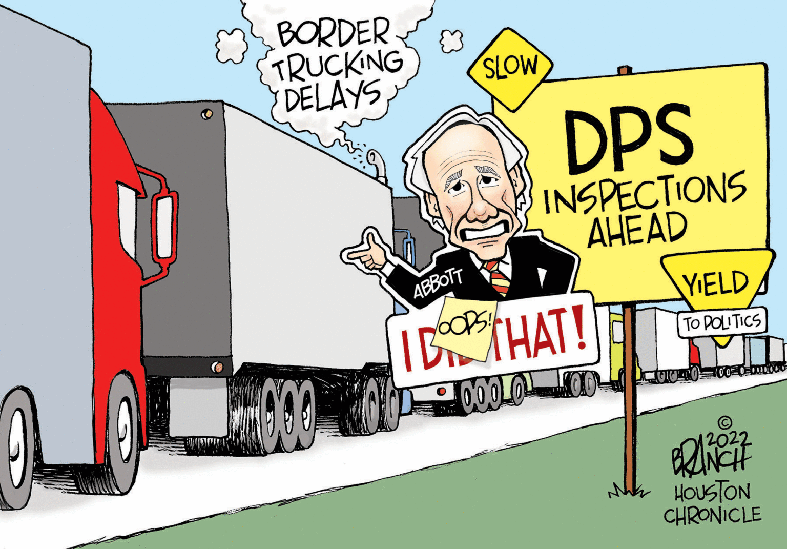 Graphics OCR: BORDER TRUCKING DELAYS SLOW DPS INSPECTIONS AHEAD 4BBOTT YIELD I DTHAT! TO POLITICS 2022 HOUSTON CHRONICLE BORDER TRUCKING DELAYS SLOW DPS INSPECTIONS AHEAD 4BBOTT YIELD I DTHAT! TO POLITICS 2022 HOUSTON CHRONICLE