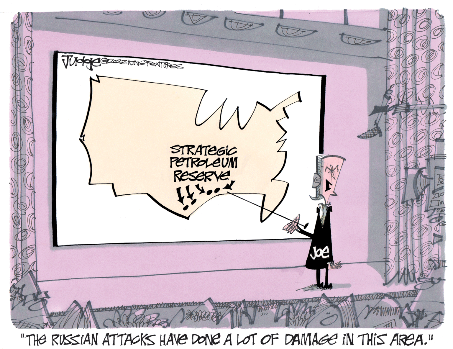 Drawing OCR: STRATEGIC PETROLEUM RESERVE ZIG Joe "THE RUSSIAN ATTACKS HAVE DONE A LOT OF DAMAGE IN THIS AREA." STRATEGIC PETROLEUM RESERVE ZIG Joe "THE RUSSIAN ATTACKS HAVE DONE A LOT OF DAMAGE IN THIS AREA."