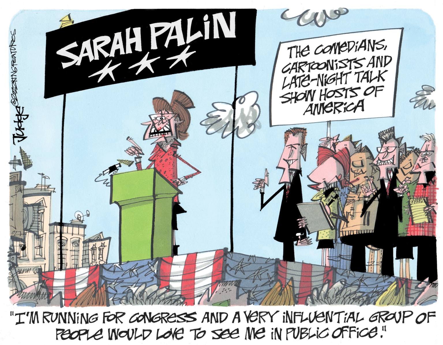 Comics OCR: SARAH PALIN THE COMEDIANSGARTOONISTS AND LATE-NIGHT TALK SHON HOSTS OF ANERICA wwww. "I'M RUNNING FOR CONGRESS AND A VERY INFLUENTIAL GROJP OF PEOPLE INOULD LOve TO See Me iN PUBLIC OFFICE." SARAH PALIN THE COMEDIANSGARTOONISTS AND LATE-NIGHT TALK SHON HOSTS OF ANERICA wwww. "I'M RUNNING FOR CONGRESS AND A VERY INFLUENTIAL GROJP OF PEOPLE INOULD LOve TO See Me iN PUBLIC OFFICE."