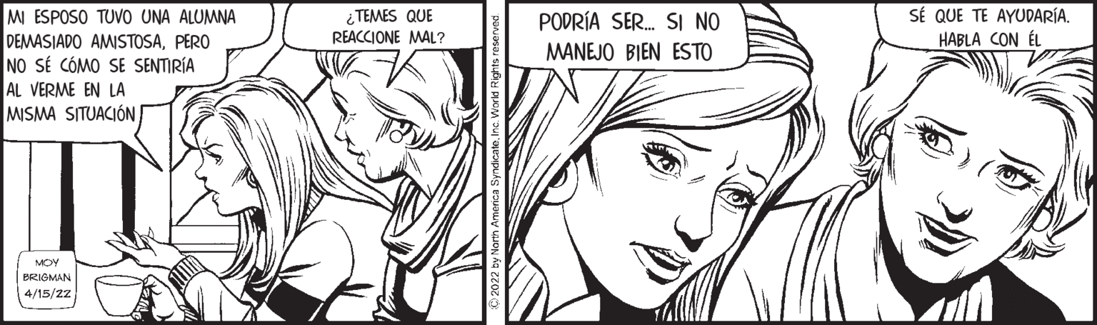 Organ OCR: MI ESPOSO TUVO UNA ALUMNA DEMASIADO AMISTOSAPERO NO SÉ CÓMO SE SENTIRÍA AL VERME EN LA MISMA SITUACIÓN ¿TEMES QUE REACCIONE MAL? PODRÍA SER. SI NO SÉ QUE TE AYUDARÍA. HABLA CON ÉL MANEJO BIEN ESTO MOY BRIGMAN 4/15/22 MI ESPOSO TUVO UNA ALUMNA DEMASIADO AMISTOSAPERO NO SÉ CÓMO SE SENTIRÍA AL VERME EN LA MISMA SITUACIÓN ¿TEMES QUE REACCIONE MAL? PODRÍA SER. SI NO SÉ QUE TE AYUDARÍA. HABLA CON ÉL MANEJO BIEN ESTO MOY BRIGMAN 4/15/22