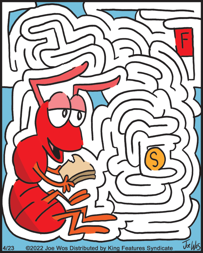 Visual arts OCR: 4/23 ©2022 Joe Wos Distributed by King Features Syndicate 4/23 ©2022 Joe Wos Distributed by King Features Syndicate