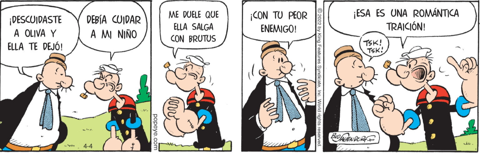 Event OCR: ¡ESA ES UNA ROMÁNTICA TRAICIÓN! ME DUELE QUE ¡CON TU PEOR ¡DESCUIDASTE A OLIVA Y ELLA TE DEJÓ! DEBÍA CUIDAR ELLA SALGA ENEMIGO! A MI NIÑO CON BRUTUS TSK! TSK! BuoAENDORF 4-4 ??peye. ¡ESA ES UNA ROMÁNTICA TRAICIÓN! ME DUELE QUE ¡CON TU PEOR ¡DESCUIDASTE A OLIVA Y ELLA TE DEJÓ! DEBÍA CUIDAR ELLA SALGA ENEMIGO! A MI NIÑO CON BRUTUS TSK! TSK! BuoAENDORF 4-4 ??peye.