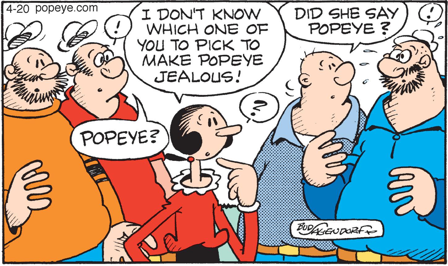 Finger OCR: 4-20 ????y?.com DID SHE SAY POPEYE ? I DON'T KNOW WHICH ONE OF YOU TO PICK TO MAKE POPEYE JEALOUS! POPEYE? 4-20 ????y?.com DID SHE SAY POPEYE ? I DON'T KNOW WHICH ONE OF YOU TO PICK TO MAKE POPEYE JEALOUS! POPEYE?