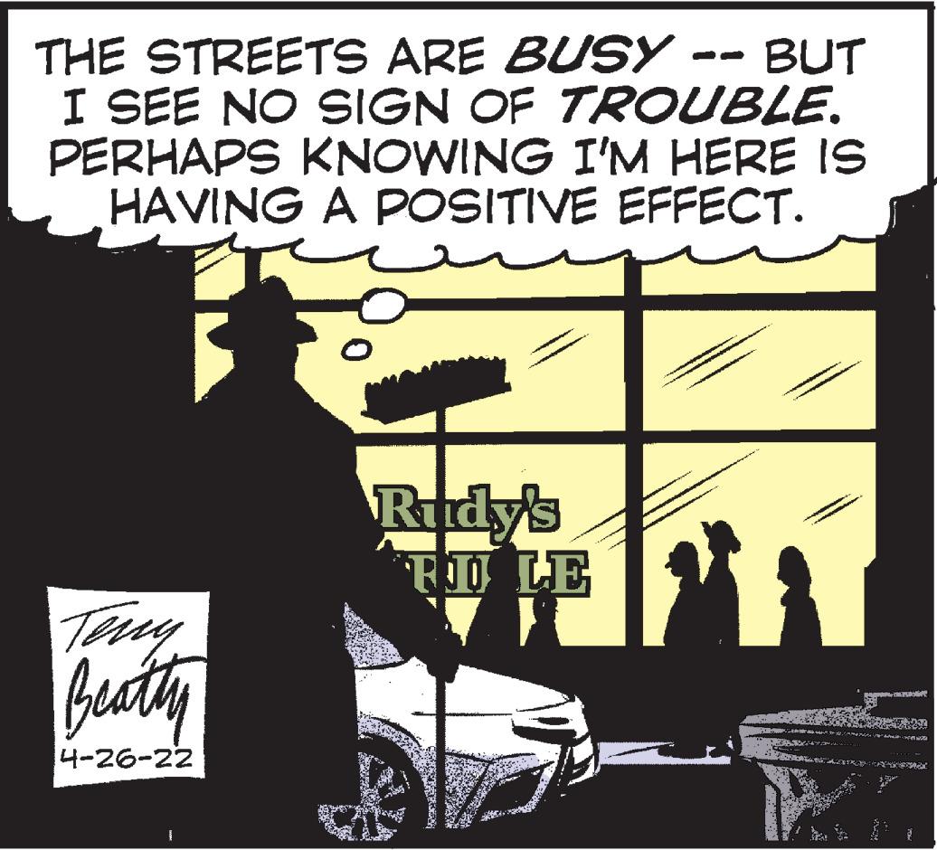 Tire OCR: THE STREETS ARE BUSY -- BUT I SEE NO SIGN OF TROUBLE. PERHAPS KNOWING I'M HERE IS HAVING A POSITIVE EFFECT. Rudy's FI LE Try Buctty 4-26-22 THE STREETS ARE BUSY -- BUT I SEE NO SIGN OF TROUBLE. PERHAPS KNOWING I'M HERE IS HAVING A POSITIVE EFFECT. Rudy's FI LE Try Buctty 4-26-22