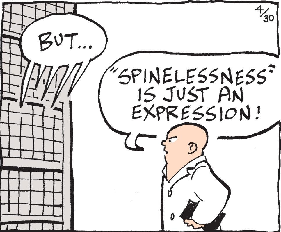 Rectangle OCR: 30 BUT... "SPINELESSNESS® IS JUST AN EXPRESSION! 30 BUT... "SPINELESSNESS® IS JUST AN EXPRESSION!