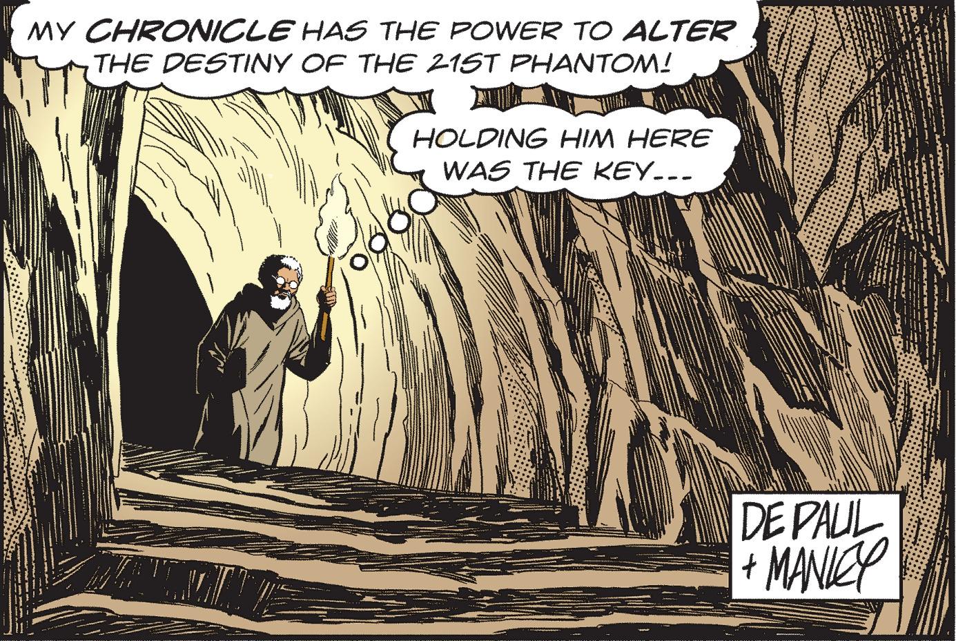 Drawing OCR: MY CHRONICLE HAS THE POWER TO ALTER THE DESTINY OF THE 21ST PHANTOM! HOLDING HIM HERE WAS THE KEY... DE PAUL + MANICP MY CHRONICLE HAS THE POWER TO ALTER THE DESTINY OF THE 21ST PHANTOM! HOLDING HIM HERE WAS THE KEY... DE PAUL + MANICP