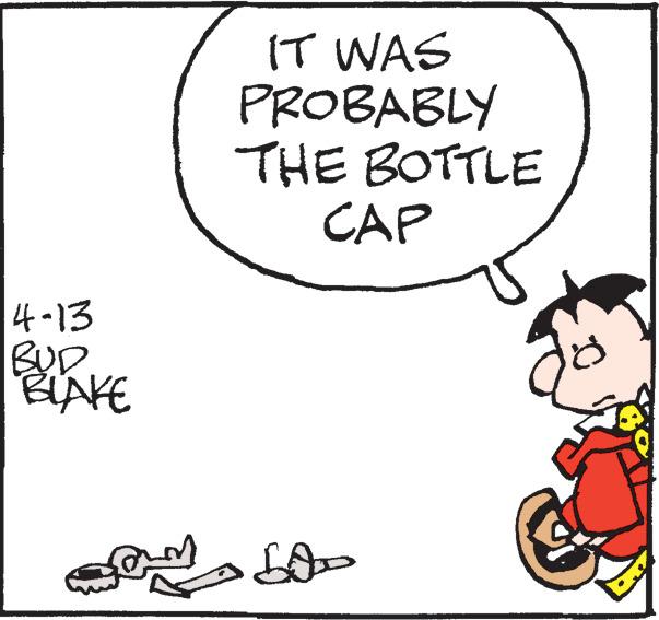 Sharing OCR: IT WAS PROBABLY THE BOTTLE CAP 4-13 BUD BIAKE IT WAS PROBABLY THE BOTTLE CAP 4-13 BUD BIAKE