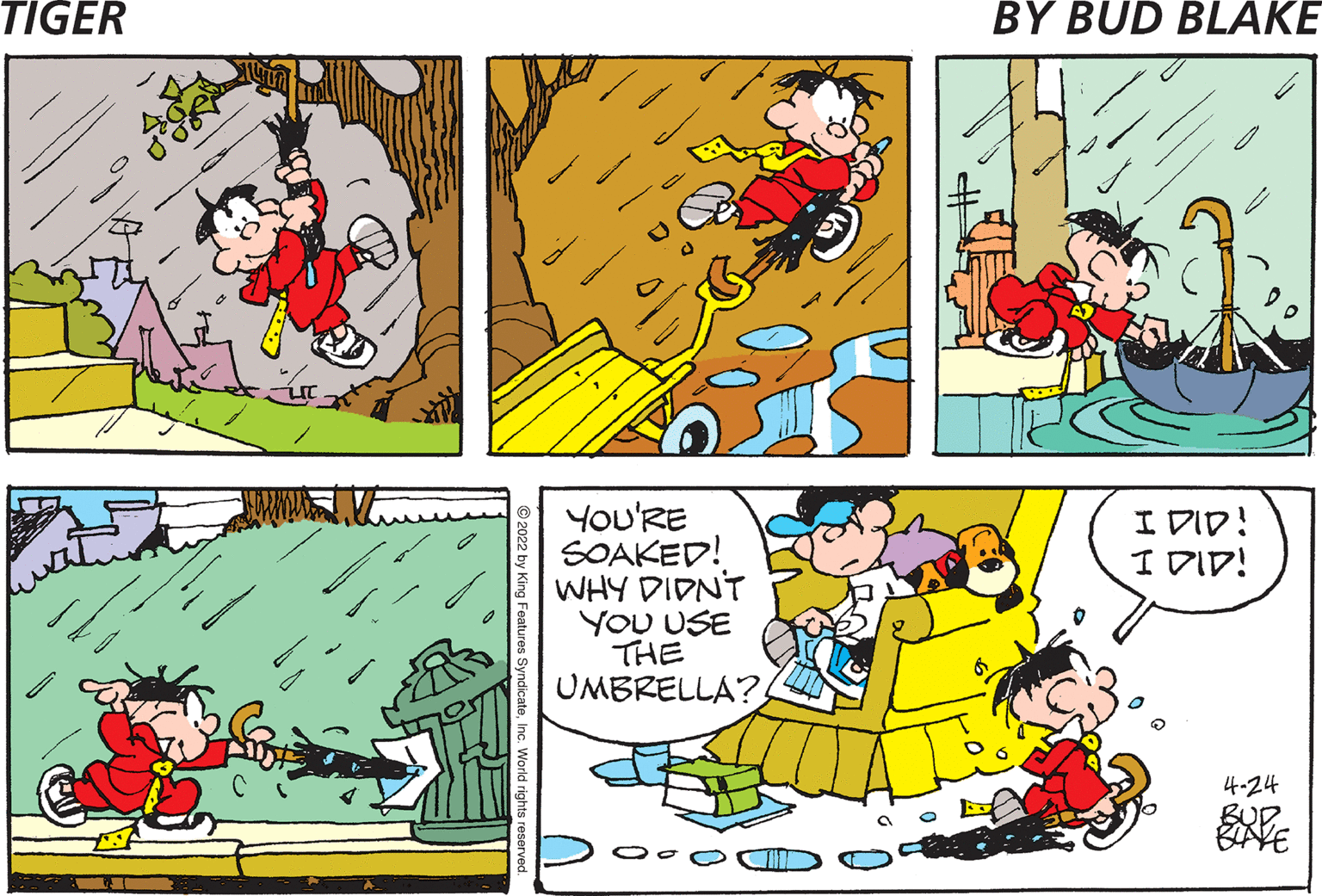 Mammal OCR: IT'S RAININGUSE THIS UMBRELLA I DID! I DID! You'RE SOAKED! WHY DIDNT YOU USE THE UMBRELLA? 4.24 IT'S RAININGUSE THIS UMBRELLA I DID! I DID! You'RE SOAKED! WHY DIDNT YOU USE THE UMBRELLA? 4.24