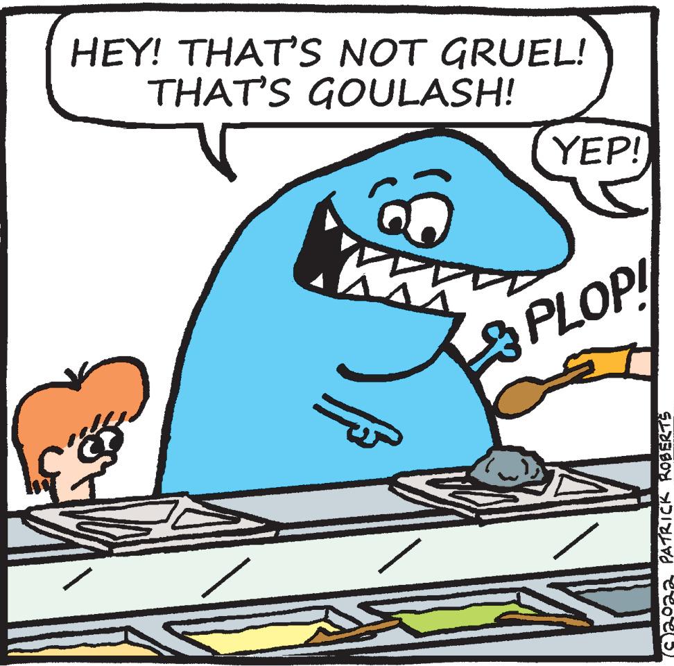 Font OCR: HEY! THAT'S NOT GRUEL! THAT'S GOULASH! YEP! PLOP! Caoaa PATRICK ROBERTS HEY! THAT'S NOT GRUEL! THAT'S GOULASH! YEP! PLOP! Caoaa PATRICK ROBERTS