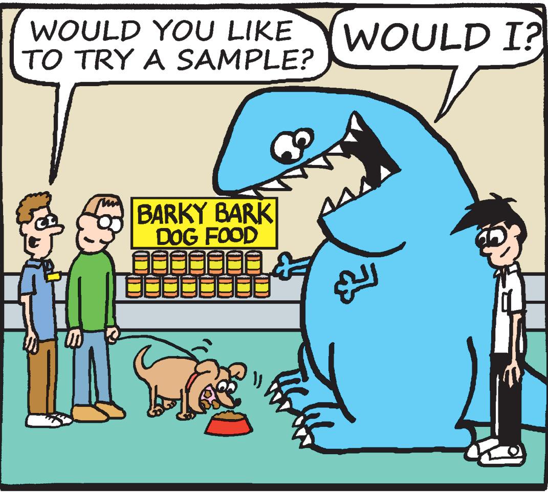 Line OCR: WOULD YOU LIKE TO TRY A SAMPLE? WOULD I? BARKY BARK DOG FOOD WOULD YOU LIKE TO TRY A SAMPLE? WOULD I? BARKY BARK DOG FOOD