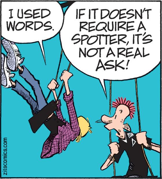Line OCR: IF IT DOESN'T REQUIRE A SPOTTERIT'S NOT AREAL ASK! I USED WORDS. zitscomics.com IF IT DOESN'T REQUIRE A SPOTTERIT'S NOT AREAL ASK! I USED WORDS. zitscomics.com