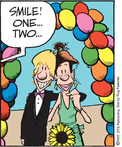Humour OCR: SMILE! ONE. TWO. ©2022 ZITS Partnership. Dist. by King Features SMILE! ONE. TWO. ©2022 ZITS Partnership. Dist. by King Features