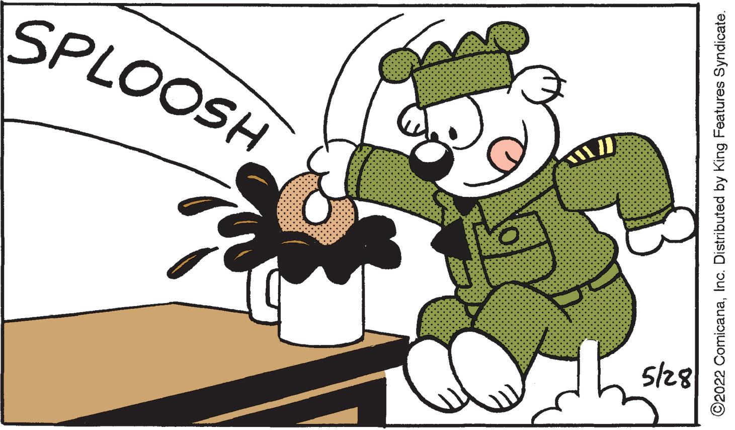 Event OCR: SPLOOSH s/28 ©2022 ComicanaInc. Distributed by King Features Syndicate. SPLOOSH s/28 ©2022 ComicanaInc. Distributed by King Features Syndicate.