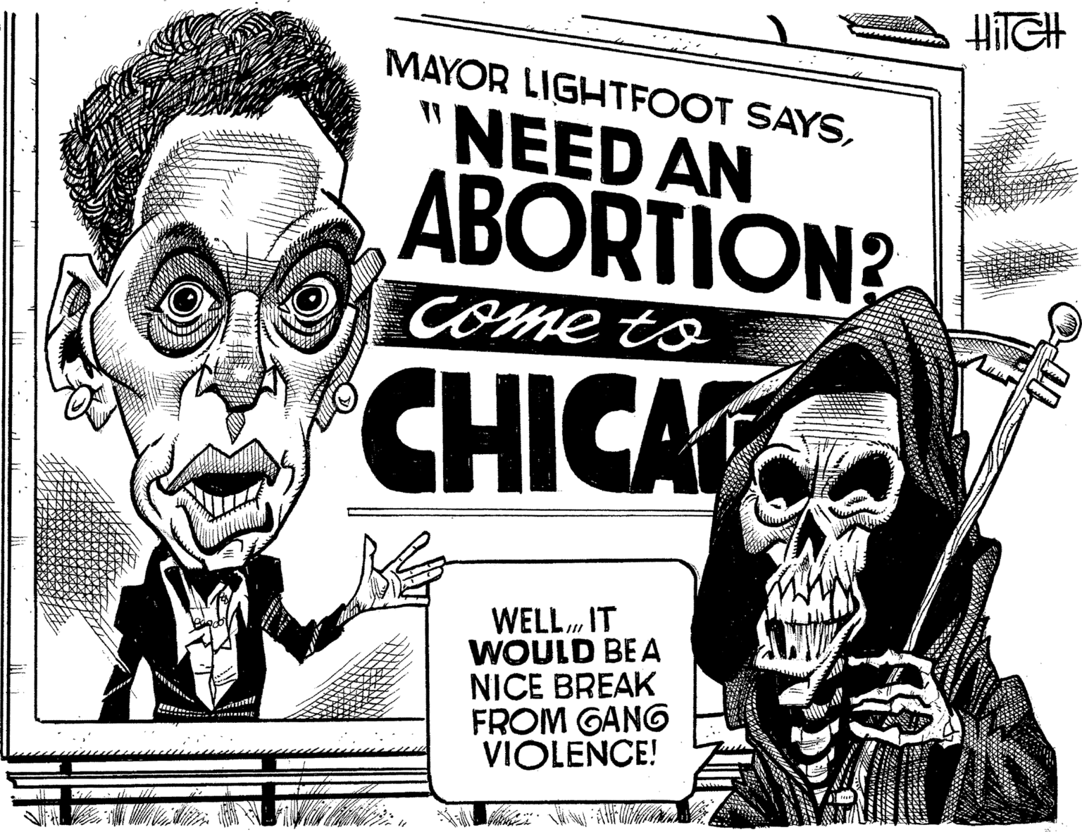 Graphic design OCR: HITCH MAYOR LIGHTFOOT SAYS"NEED AN ABORTION? Come to CHICA WELL. IT WOULD BEA NICE BREAK FROM GANG VIOLENCE! HITCH MAYOR LIGHTFOOT SAYS"NEED AN ABORTION? Come to CHICA WELL. IT WOULD BEA NICE BREAK FROM GANG VIOLENCE!
