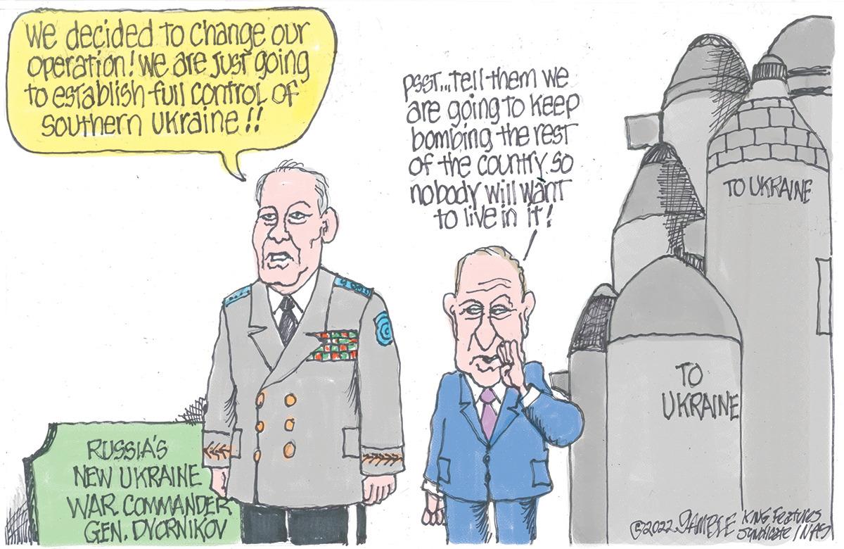 Line OCR: We decided to change our Operation! We are just going to establish full control of Southern Ukraine !! RUSSIA'S NEW UKRAINE WAR COMMANDER GENDVORNIKOV 020 PSST. Tell them we are going to keep bombing the rest of the country S0 nobody will want to live in it! TO UKRAINE TO UKRAINE B2022. JAMPLE KING FEATURES •Syndicate INAS We decided to change our Operation ! We are just going to establish full control of Southern Ukraine !! RUSSIA'S NEW UKRAINE WAR COMMANDER GENDVORNIKOV 020 PSST . Tell them we are going to keep bombing the rest of the country S0 nobody will want to live in it ! TO UKRAINE TO UKRAINE B2022 . JAMPLE KING FEATURES • Syndicate INAS