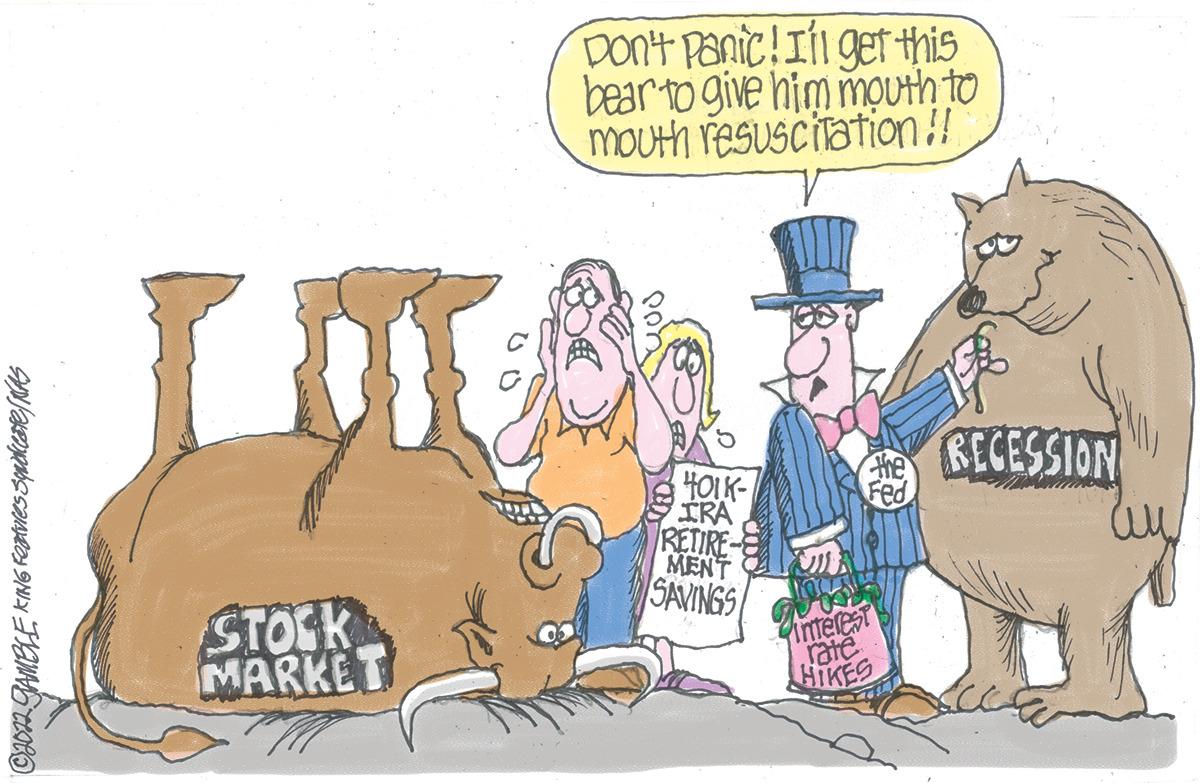 Illustration OCR: ?2022 GAMBLE KING Features Squacate/KAS STOCK MARKET Don't Panic! I'll get this bear to give him mouth to mouth resuscitation!! HOLK- IRA RETIRE MENT SAVINGS Fed Interest rate HIKES RECESSION ay ?2022 GAMBLE KING Features Squacate / KAS STOCK MARKET Don't Panic ! I'll get this bear to give him mouth to mouth resuscitation !! HOLK IRA RETIRE MENT SAVINGS Fed Interest rate HIKES RECESSION ay