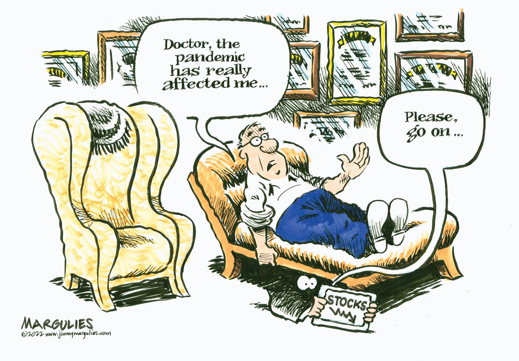 Art OCR: Doctorthe pandemic has really affected me.. Pleasego on.. STOCKS MARGULIES Oo2 www.jimmymargulies.com Doctorthe pandemic has really affected me.. Pleasego on.. STOCKS MARGULIES Oo2 www.jimmymargulies.com