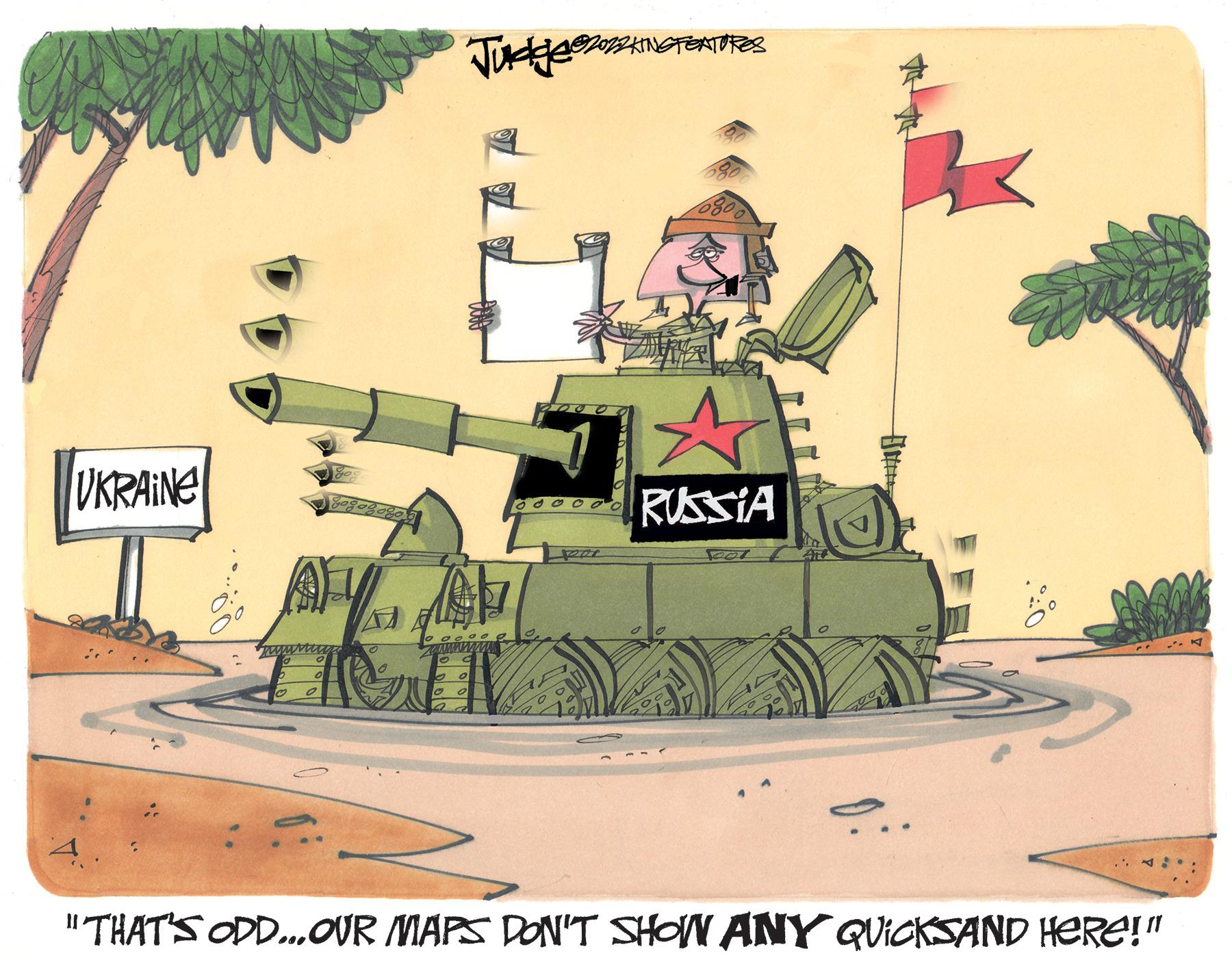 Illustration OCR: VKRAINE RUSSIA AV ???? "THAT'S ODD.OVR MAPS DON'T SHOW ANY QUICKSAND HERE!" VKRAINE RUSSIA AV ???? "THAT'S ODD.OVR MAPS DON'T SHOW ANY QUICKSAND HERE!"