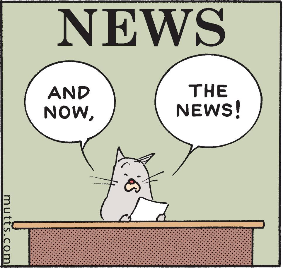 Illustration OCR: NEWS AND THE NOWNEWS! mutts.com NEWS AND THE NOWNEWS! mutts.com