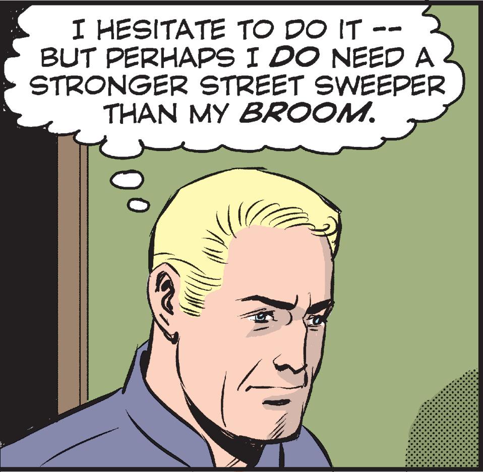 Mammal OCR: I HESITATE TO DO IT - BUT PERHAPS I DO NEED A STRONGER STREET SWEEPER THAN MY BROOM. I HESITATE TO DO IT - BUT PERHAPS I DO NEED A STRONGER STREET SWEEPER THAN MY BROOM.
