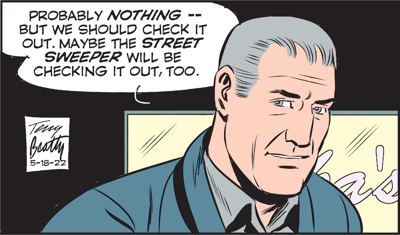 Gesture OCR: PROBABLY NOTHING - BUT WE SHOULD CHECK IT OUT. MAYBE THE STREET SWEEPER WILL BE CHECKING IT OUTTOO. Teny buaty 5-18-22 PROBABLY NOTHING - BUT WE SHOULD CHECK IT OUT. MAYBE THE STREET SWEEPER WILL BE CHECKING IT OUTTOO. Teny buaty 5-18-22