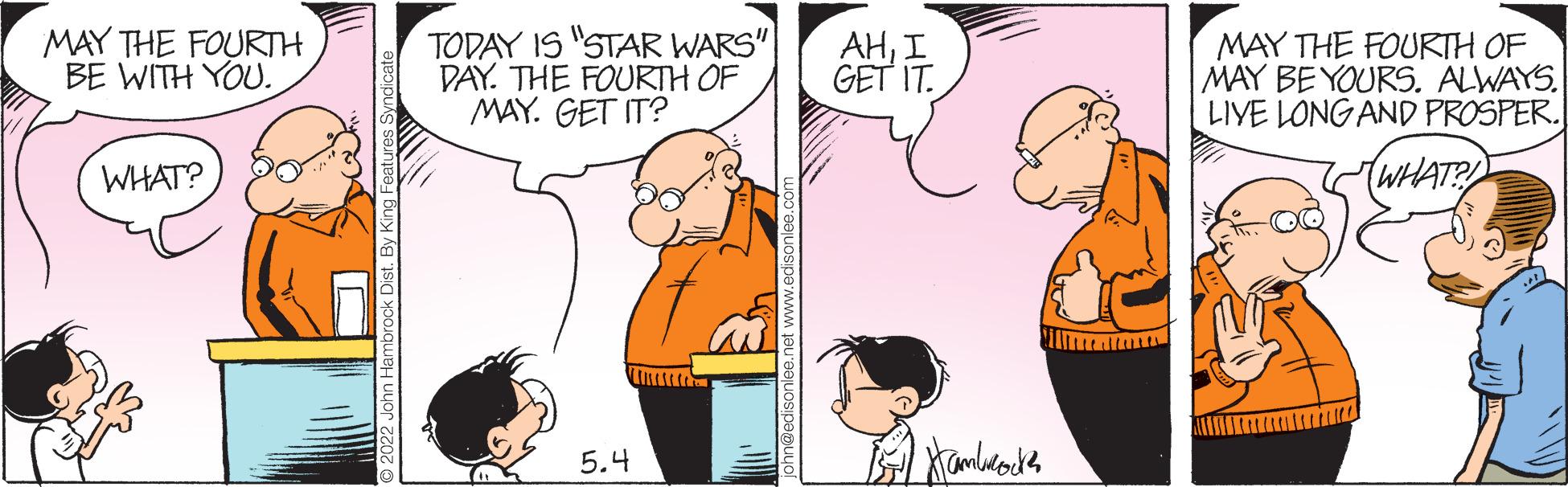 Organism OCR: MAY THE FOURTH BE WITH YOU. TODAY IS STAR WARS" DAY. THE FOURTH OF MAY. GET IT? AHI GET IT. MAY THE FOURTH OF MAY BE YOURS. ALWAYS LIVE LONG AND PROSPER. WHAT? (WHAT?) 5.4 MAY THE FOURTH BE WITH YOU. TODAY IS STAR WARS" DAY. THE FOURTH OF MAY. GET IT? AHI GET IT. MAY THE FOURTH OF MAY BE YOURS. ALWAYS LIVE LONG AND PROSPER. WHAT? (WHAT?) 5.4