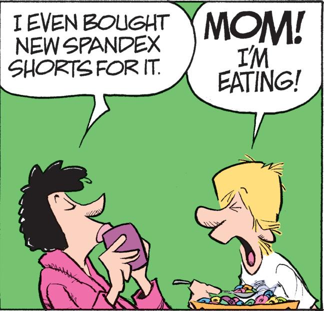 Interaction OCR: I EVEN BOUGHT NEW SPANDEX SHORTS FOR IT. MOM! I'M EATING! I EVEN BOUGHT NEW SPANDEX SHORTS FOR IT. MOM! I'M EATING!